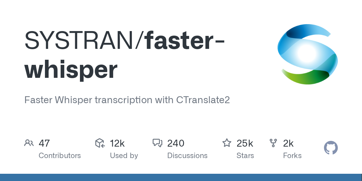 SYSTRAN/faster-whisper: GitHub preview card