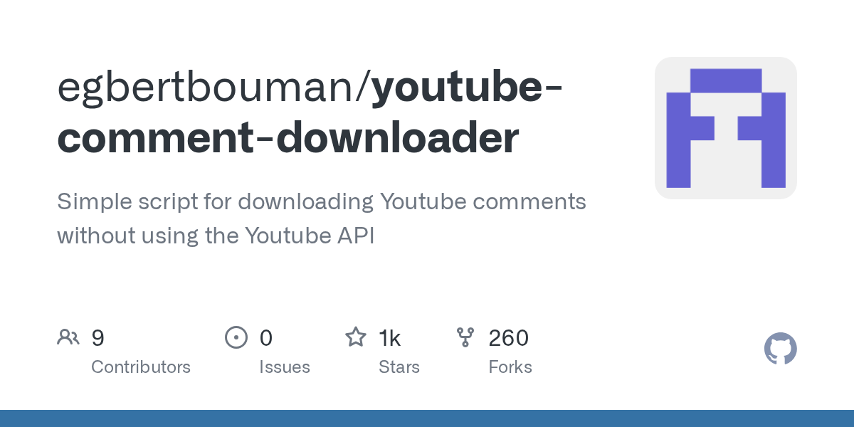 egbertbouman/youtube-comment-downloader: GitHub preview card